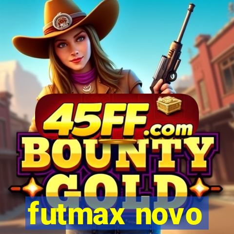 futmax novo